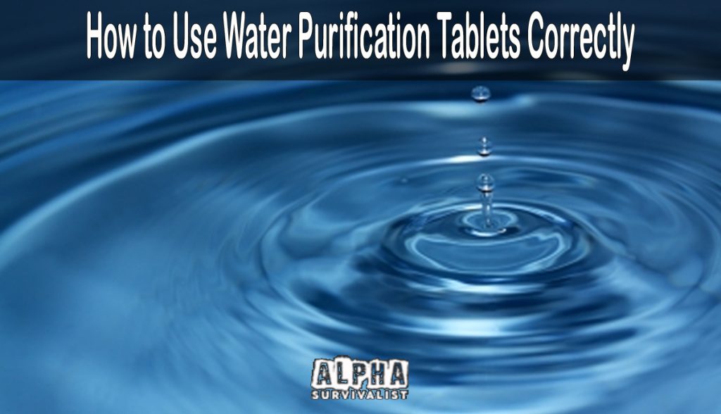 Water Purification: Chlorine Tablets How-to-Use-Water-Purification-Tablets-Correctly1200-1024x588