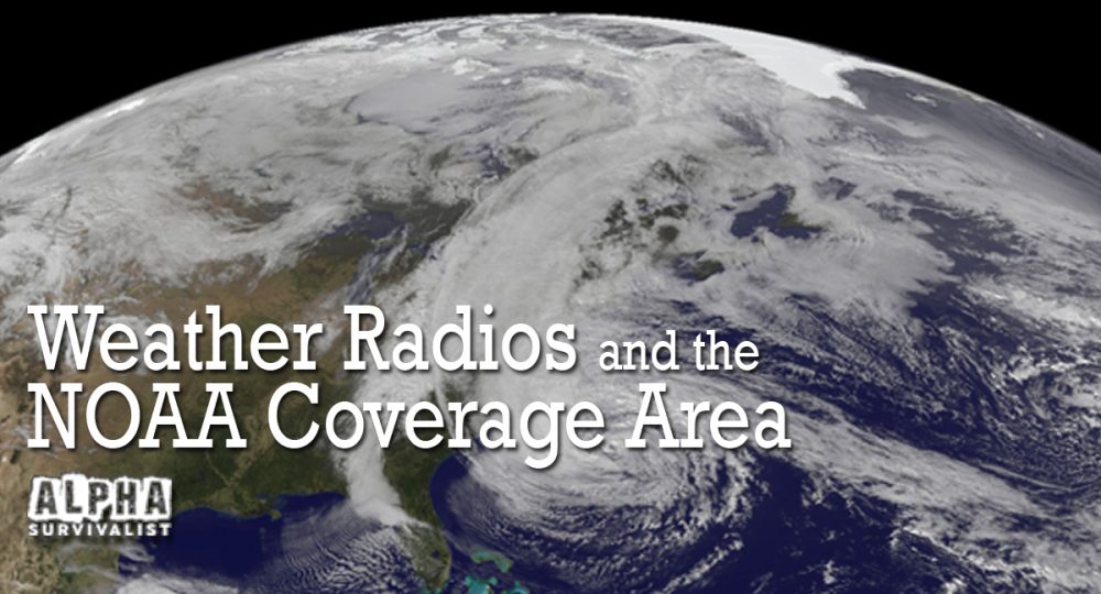 Weather Radios and the NOAA Coverage Area