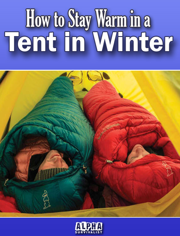 How to Stay Warm in a Tent in Winter