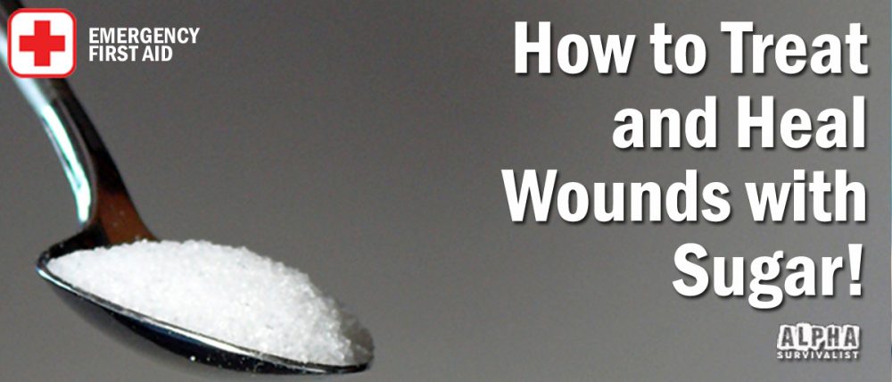How to Treat and Heal Wounds with Sugar