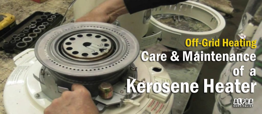 Care and Maintenance of a Kerosene Heater