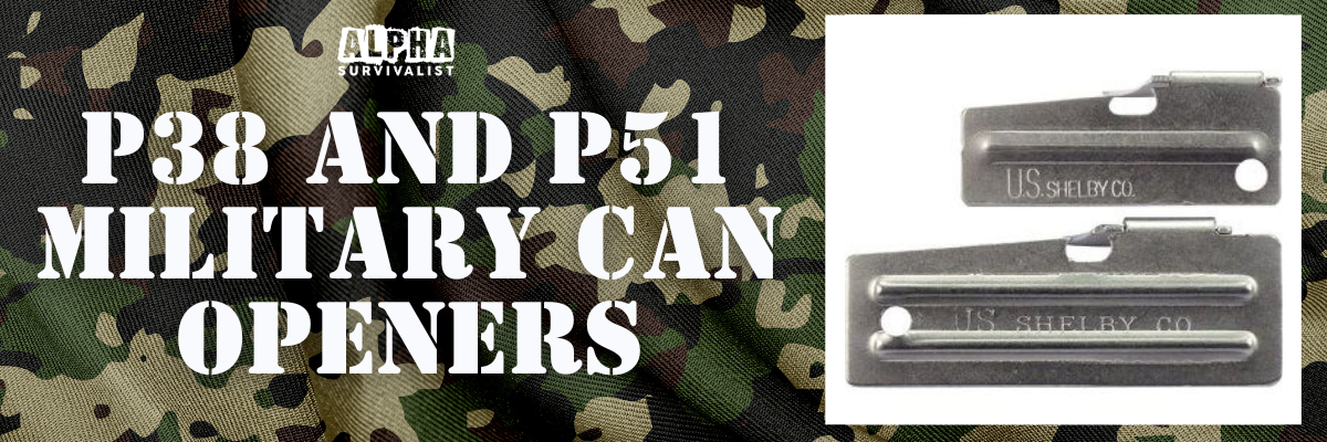 P38 and P51 Military Can Openers